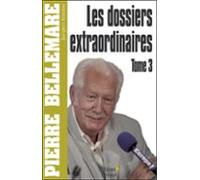 Les Dossiers Extraordinaires Tome 3 (ebook)