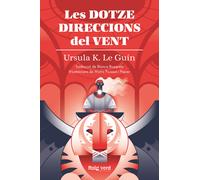 Les dotze direccions del vent | Ursula K. Le Guin, Blanca Busquets, Maria Picassó I Piquer