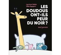 Les Doudous ont-ils peur du noir: Une aventure de Yaël et son doudou Docteur
