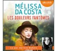 Les Douleurs Fantômes (audiolibro)