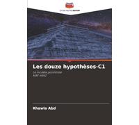 Les douze hypothèses-C1: Le modèle pointillisteMAF-H1H2