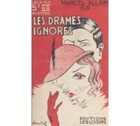 Les Drames Ignorés (ebook)