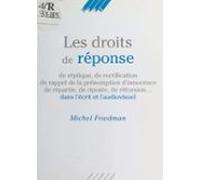 Les Droits De Réponse De Réplique De Rectification De Rappel De La Pré