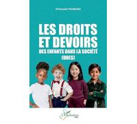 Les droits et devoirs des enfants dans la société (DDES) (Harmattan Mali)