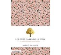 Les dues cares de la Nina: El creixement que emergeix de la cura del trauma (Emocions)