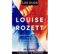 Les Duos - Louise Rozett (2 Romans) (ebook)