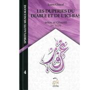 Les duperies du diable et de l'ici-bas (gurur): Selon Ghazâlî (m. 1111)