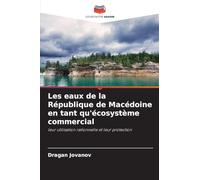 Les eaux de la République de Macédoine en tant qu'écosystème commercial