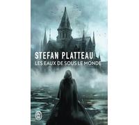 Les eaux de sous le monde