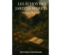 Les Échos des Jardins Secrets