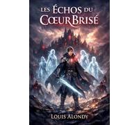 Les Échos du Coeur Brisé