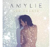 Amylie - Les Eclats