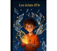 Les éclats d'or
