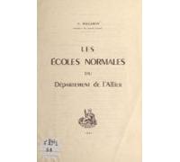 Les Écoles Normales Du Département De Lallier (ebook)