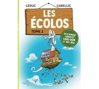 Les écolos : tome 2: BD d'humour pour toute la famille - Livre de gags Broché - Parodie sur le quotidien des écologistes