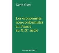 Les économistes non-conformistes en France au XIXe siècle