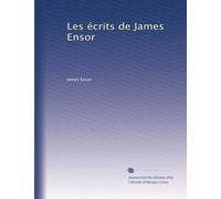 Les écrits de James Ensor
