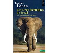 Les Ecrits techniques de Freud 1953-1954: Le Séminaire (Points Essais)