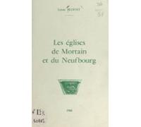 Les Églises De Mortain Et Du Neufbourg (ebook)