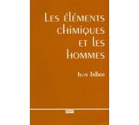 Les Éléments Chimiques Et Les Hommes (ebook)