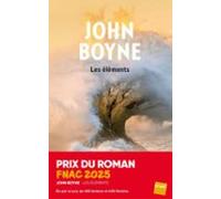 Les Éléments (prix Du Roman Fnac 2025; Prix Femina Etranger 2025)