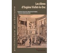 Les élèves d'Eugène Viollet-le-Duc