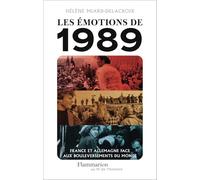 Les émotions de 1989: France et Allemagne face aux bouleversements du monde