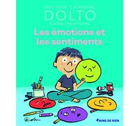 Les émotions et les sentiments