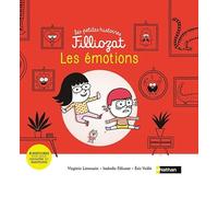 Les émotions: Six histoires pour mieux les connaître