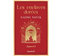 Les enclaves dorées: 3