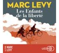 Les Enfants De La Liberté - Nouvelle Édition (audiolibro)