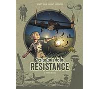 Les Enfants de la Résistance - Tome 7 - Tombés du ciel (Les Enfants de la Résistance, 7)