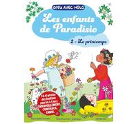 Les enfants de Paradisio: Tome 2, Le printemps (Dieu avec nous)