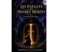 Les enfants des Heures Mortes