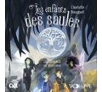 Les Enfants Des Saules (tome 2) - Les Graines De Discorde (audiolibro)