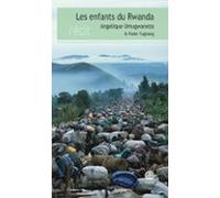 Les Enfants Du Rwanda (ebook)