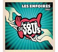 Les Enfoirés 2021 - À Côté de Vous