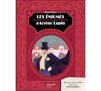 Les énigmes d'Arsène Lupin (Livre d'énigmes)