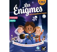 Les énigmes de la conquête de l'espace: Français - Maths CM2