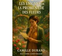 Les Énigmes de la Promenade des Fleurs
