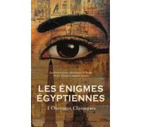 Les Énigmes Égyptiennes : 4 Ouvrages Classiques (ebook)