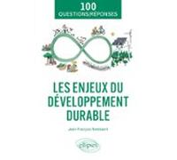 Les Enjeux Du Développement Durable En 100 Questions/réponses (ebook)