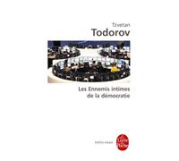 Les Énnemis intimes de la démocratie (Biblio essais)