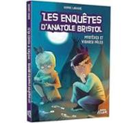 Les Enquetes D Anatole Bristol: Volume 2 Mysteres Et Visages Pal Es