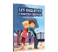 LES ENQUÊTES D'ANATOLE BRISTOL - MARABOUT ET BOUTS DE MYSTÈRE NE: -: 04 (Les enquêtes d'Anatole Bristol, 4)