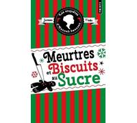 Les Enquêtes d'Hannah Swensen - Tome 6: Meurtres et biscuits au sucre (Cosy Mystery)