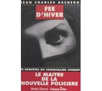 Les Enquêtes Du Commissaire Joubert : Fée Dhiver (ebook)