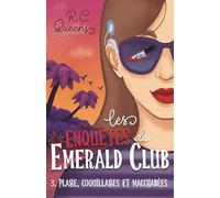 Les enquêtes du Emerald Club 3. Plage, coquillages et macchabées: La saga cosy mystery venue tout droit d'Australie