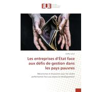 Les entreprises d'État face aux défis de gestion dans les pays pauvres: Mécanismes et disposions pour les rendre performantes face aux enjeux de développement