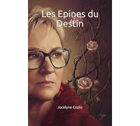 Les Epines du Destin